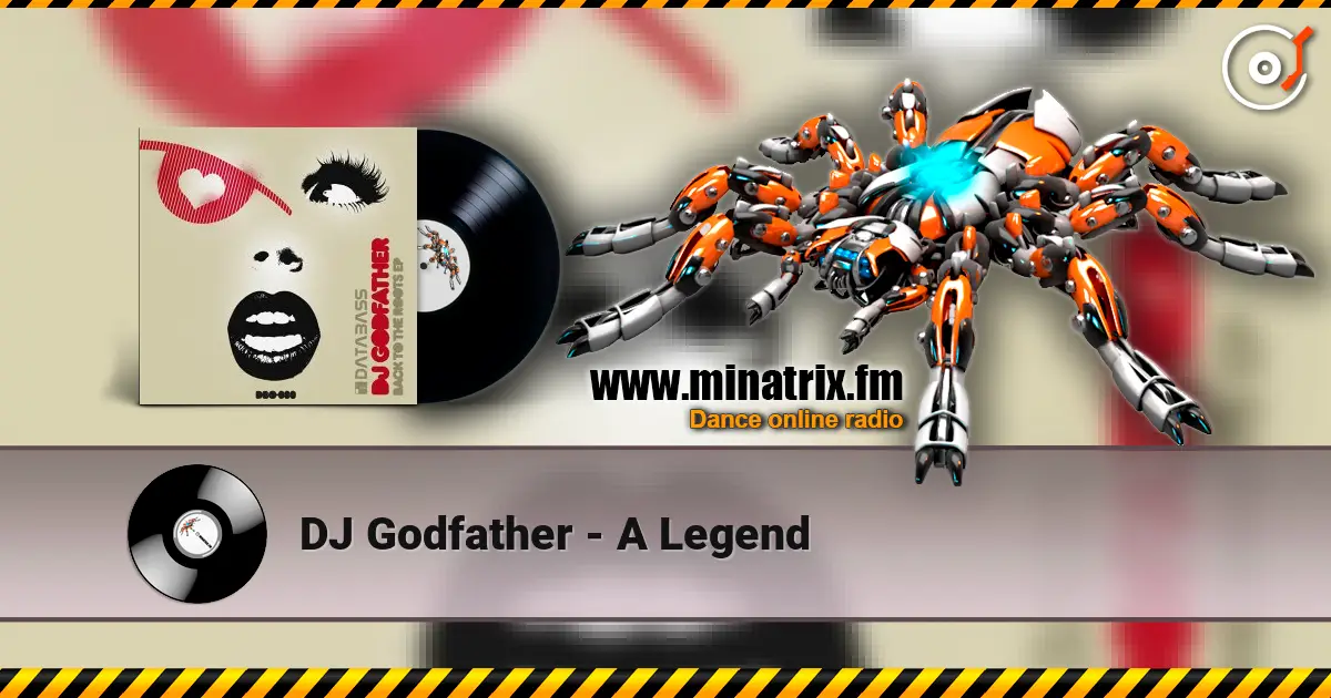 DJ Godfather - A Legend жоғары сапада онлайн тыңдау | Minatrix.FM