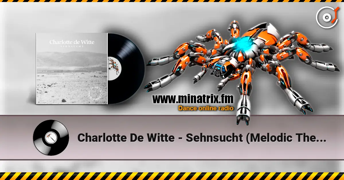 Charlotte De Witte - Sehnsucht (Melodic Theme) жоғары сапада онлайн тыңдау | Minatrix.FM