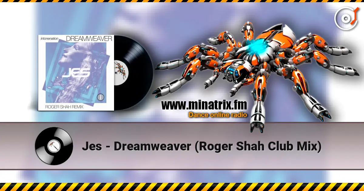 Jes - Dreamweaver (Roger Shah Club Mix) жоғары сапада онлайн тыңдау | Minatrix.FM