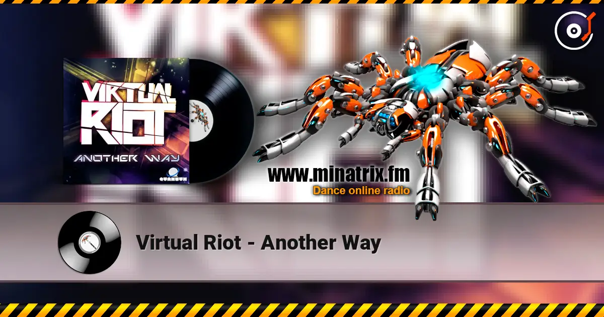 Virtual Riot - Another Way жоғары сапада онлайн тыңдау | Minatrix.FM