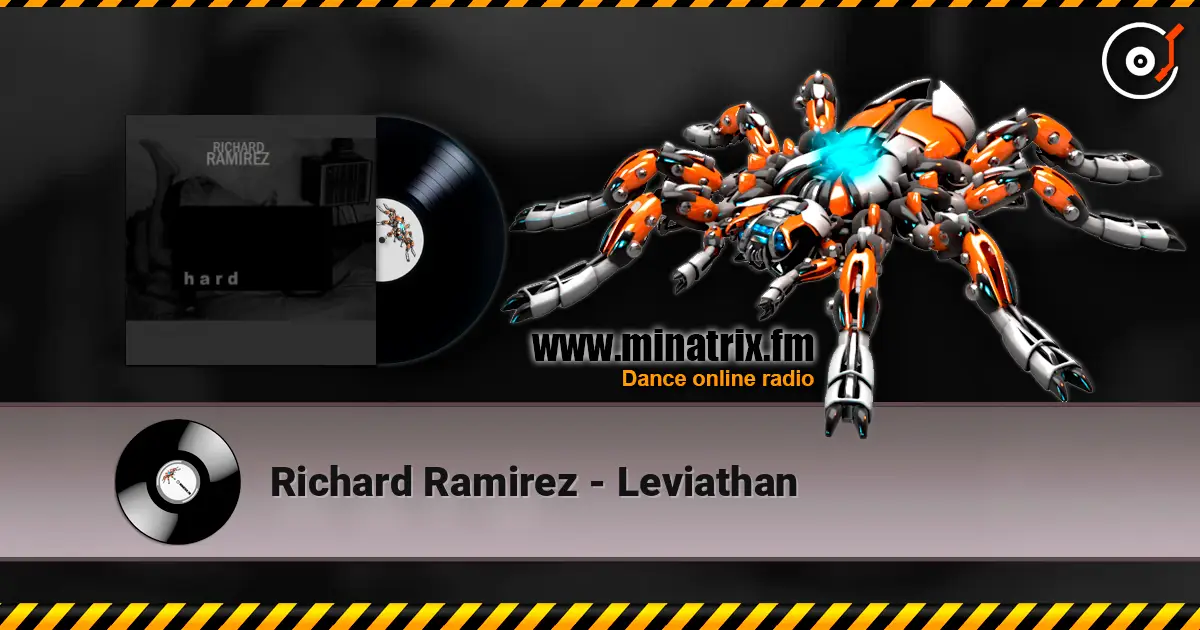 Richard Ramirez - Leviathan жоғары сапада онлайн тыңдау | Minatrix.FM