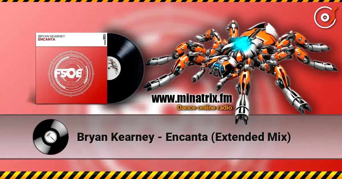 Bryan Kearney - Encanta (Extended Mix) жоғары сапада онлайн тыңдау | Minatrix.FM