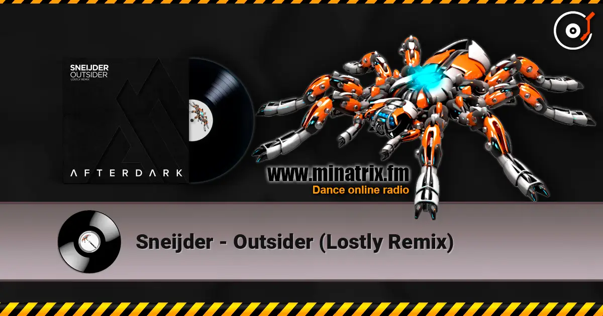 Sneijder - Outsider (Lostly Remix) жоғары сапада онлайн тыңдау | Minatrix.FM