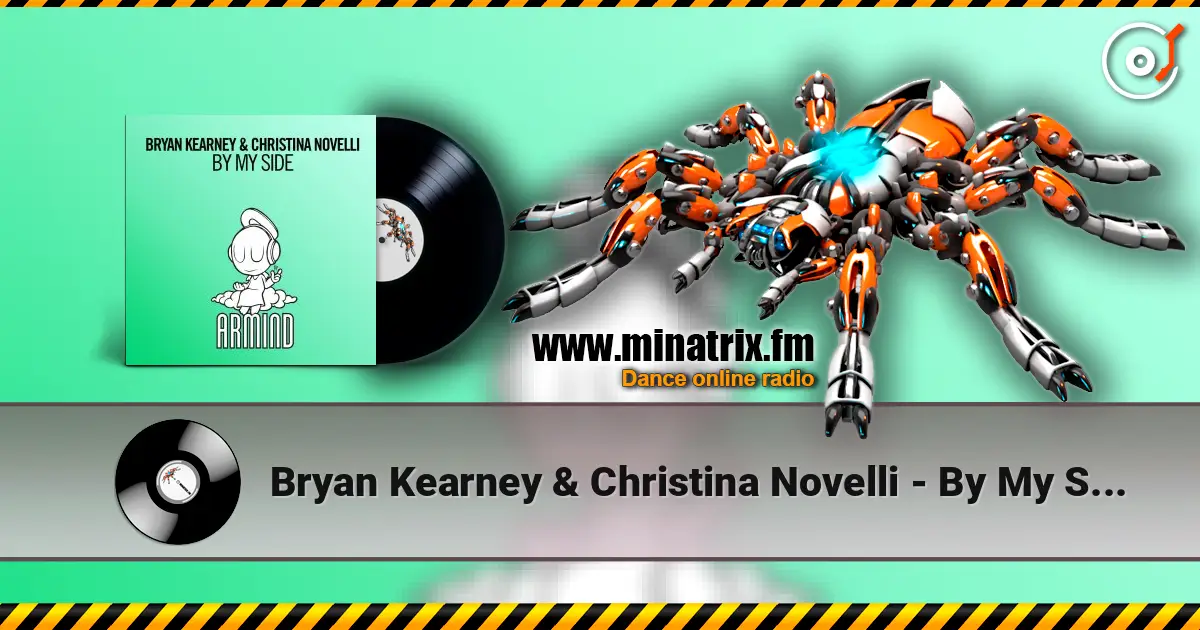 Bryan Kearney & Christina Novelli - By My Side жоғары сапада онлайн тыңдау | Minatrix.FM