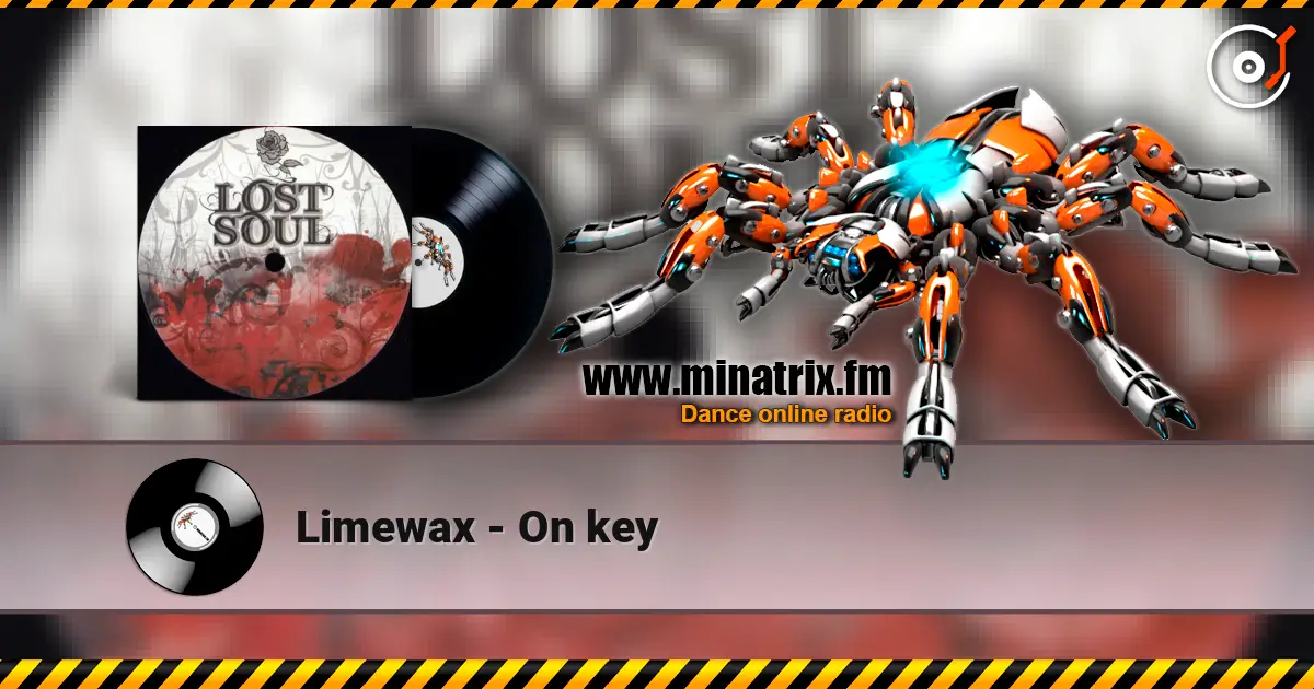 Limewax - On key жоғары сапада онлайн тыңдау | Minatrix.FM