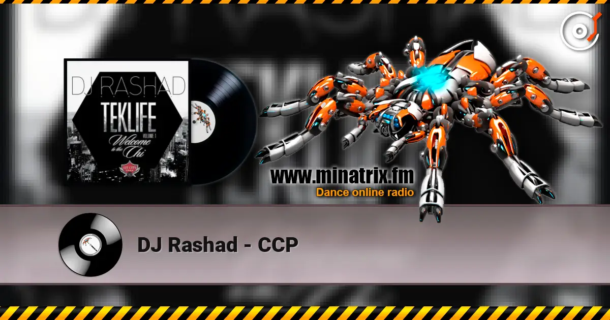DJ Rashad - CCP жоғары сапада онлайн тыңдау | Minatrix.FM