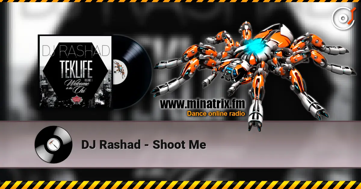 DJ Rashad - Shoot Me жоғары сапада онлайн тыңдау | Minatrix.FM