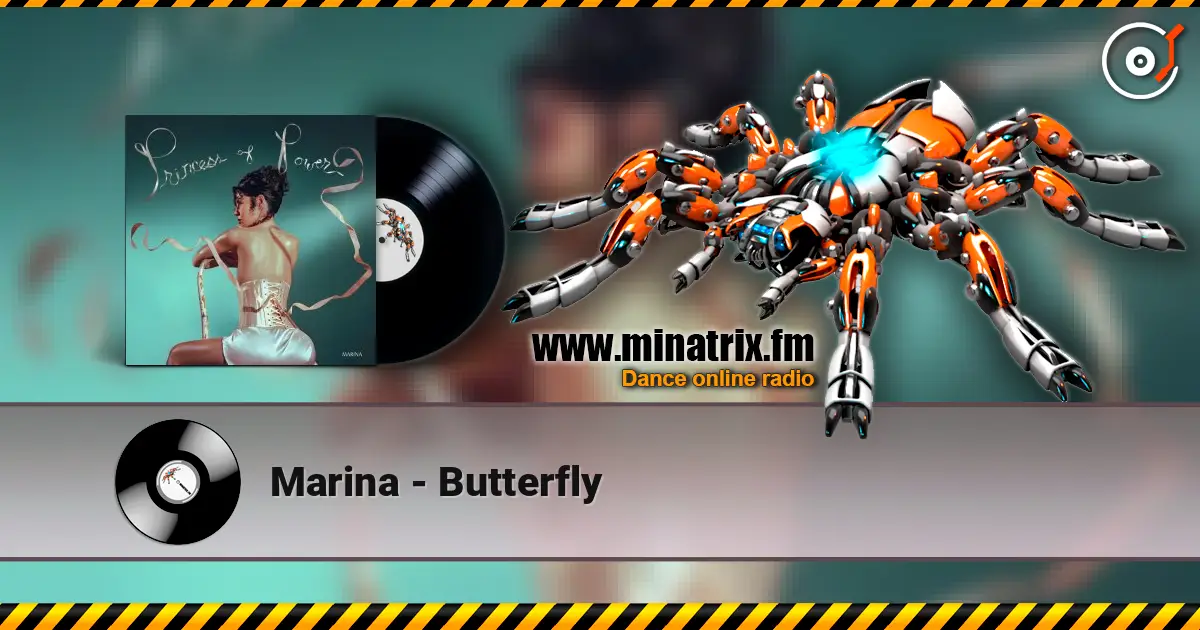 Marina - Butterfly жоғары сапада онлайн тыңдау | Minatrix.FM