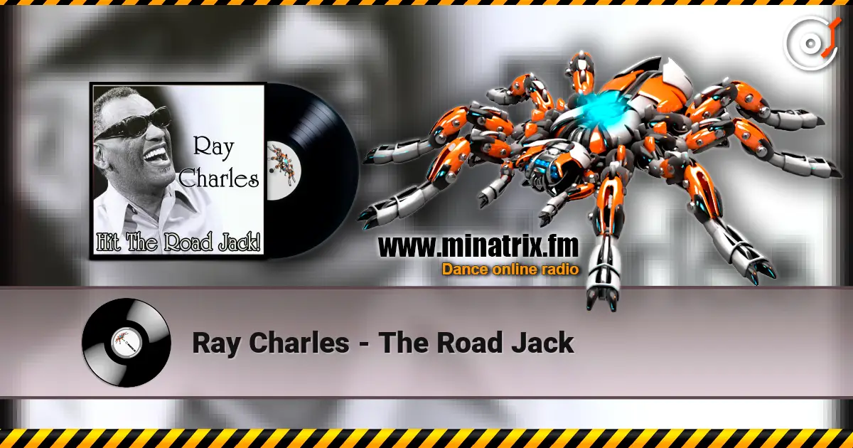 Ray Charles - The Road Jack жоғары сапада онлайн тыңдау | Minatrix.FM