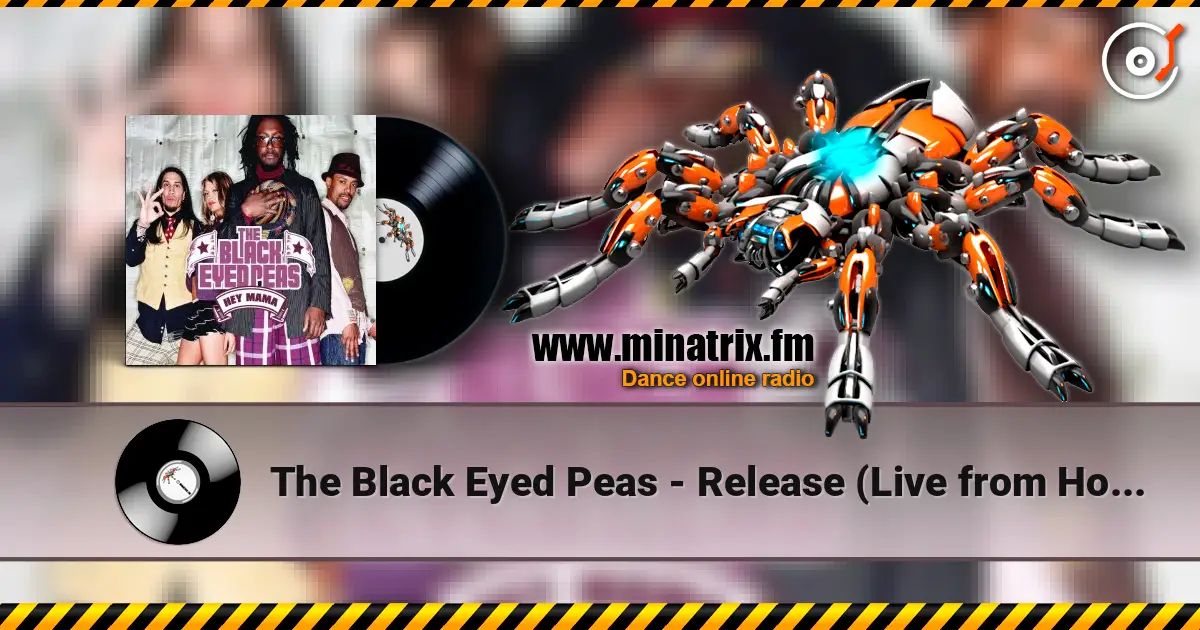 The Black Eyed Peas - Release (Live from House of Blues, Chicago) жоғары сапада онлайн тыңдау | Minatrix.FM