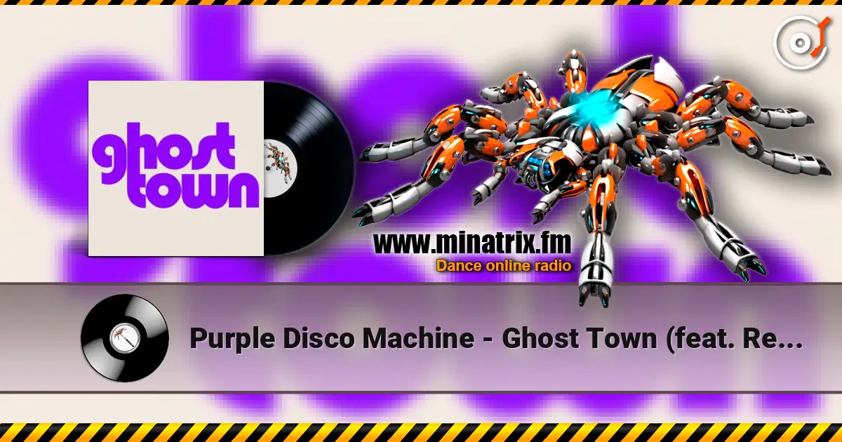 Purple Disco Machine - Ghost Town (feat. Retrosonix) жоғары сапада онлайн тыңдау | Minatrix.FM