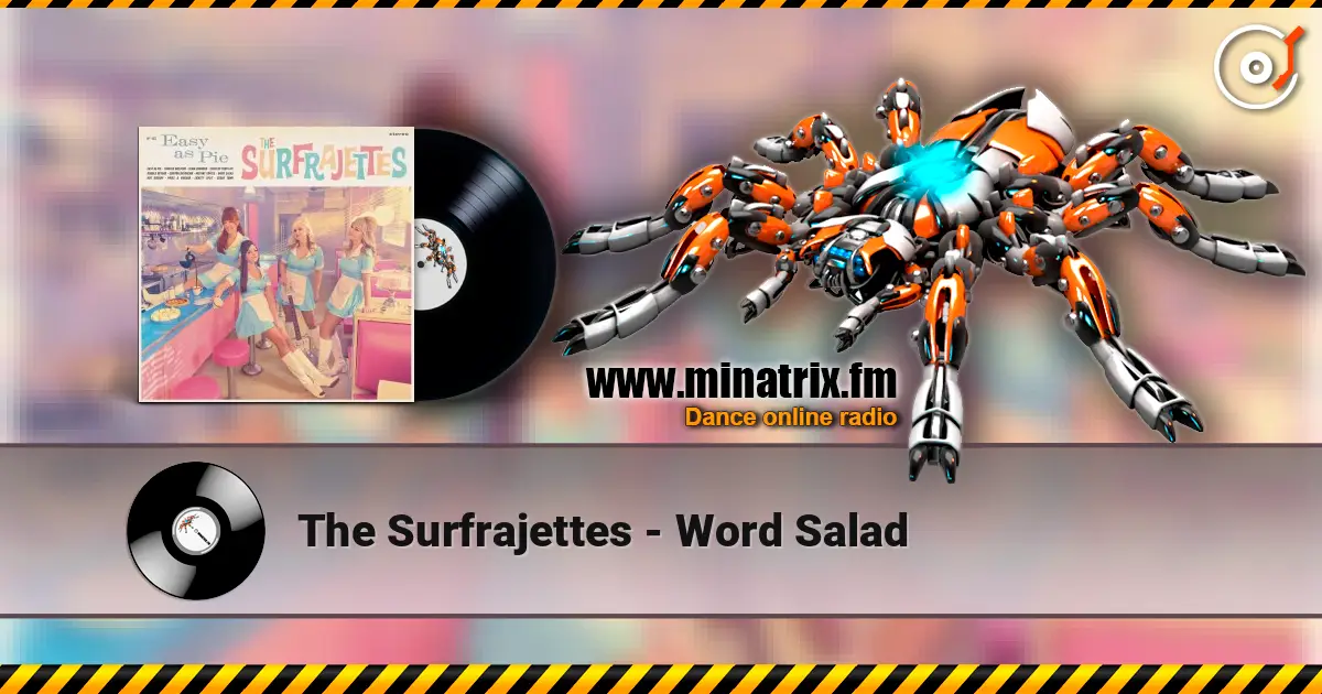 The Surfrajettes - Word Salad жоғары сапада онлайн тыңдау | Minatrix.FM