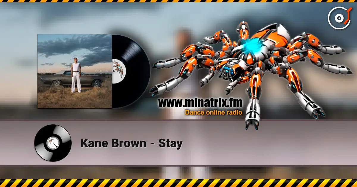 Kane Brown - Stay жоғары сапада онлайн тыңдау | Minatrix.FM