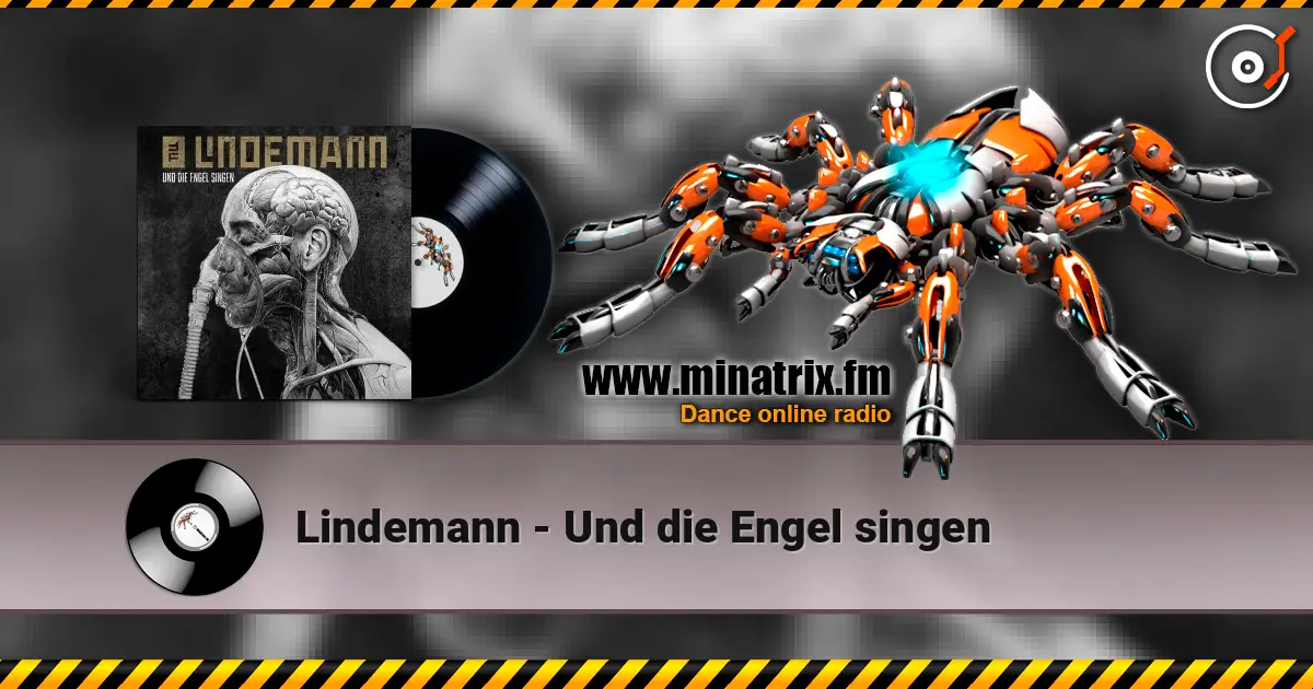 Lindemann - Und die Engel singen жоғары сапада онлайн тыңдау | Minatrix.FM
