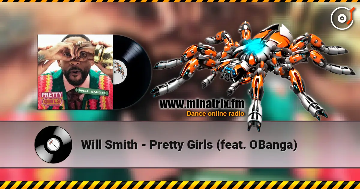Will Smith - Pretty Girls (feat. OBanga) 高品质在线收听 | Minatrix.FM