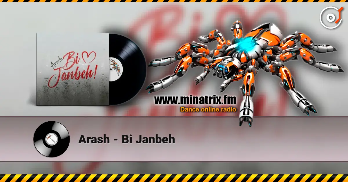 Arash - Bi Janbeh жоғары сапада онлайн тыңдау | Minatrix.FM