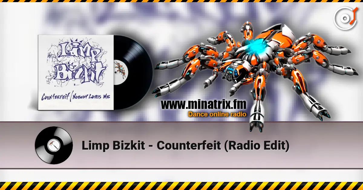 Limp Bizkit - Counterfeit (Radio Edit) escuchar online en alta calidad | Minatrix.FM