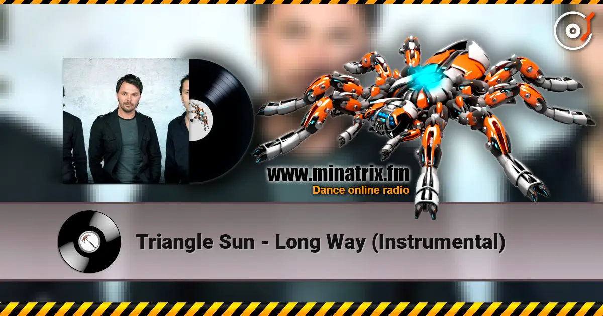 Triangle Sun - Long Way (Instrumental) жоғары сапада онлайн тыңдау | Minatrix.FM
