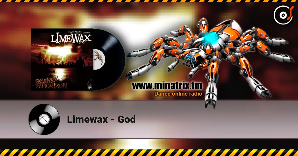 Limewax - God жоғары сапада онлайн тыңдау | Minatrix.FM