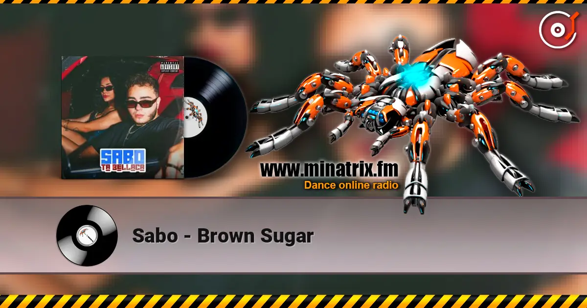 Sabo - Brown Sugar жоғары сапада онлайн тыңдау | Minatrix.FM