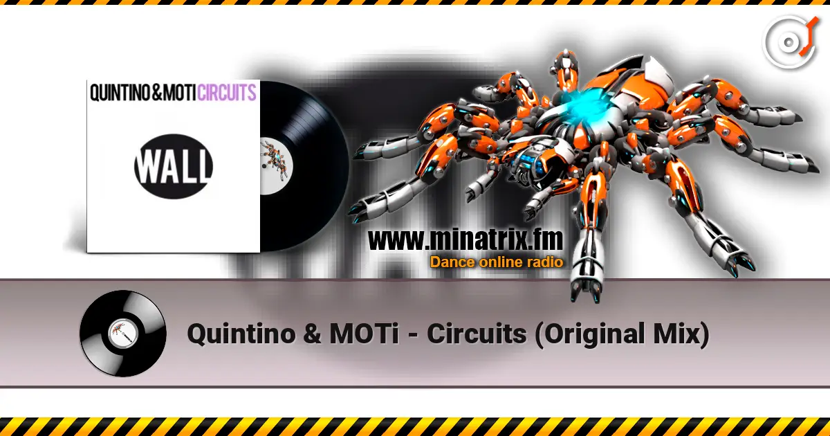 Quintino & MOTi - Circuits (Original Mix) жоғары сапада онлайн тыңдау | Minatrix.FM