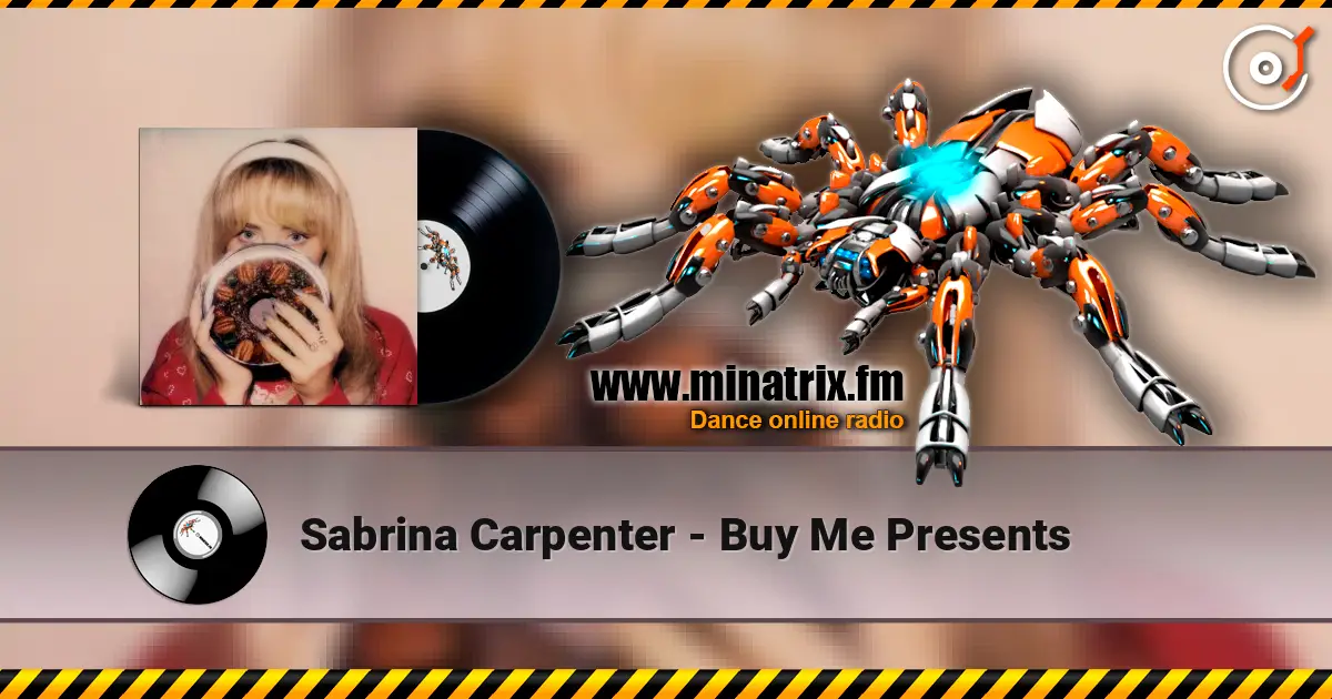 Sabrina Carpenter - Buy Me Presents жоғары сапада онлайн тыңдау | Minatrix.FM