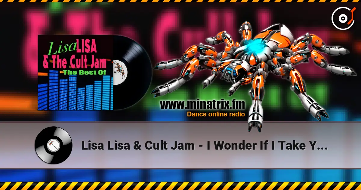 Lisa Lisa & Cult Jam - I Wonder If I Take You Home (Remastered) жоғары сапада онлайн тыңдау | Minatrix.FM
