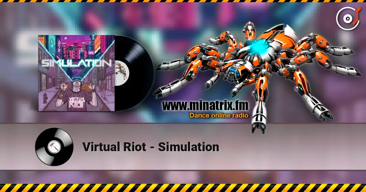 Virtual Riot - Simulation жоғары сапада онлайн тыңдау | Minatrix.FM