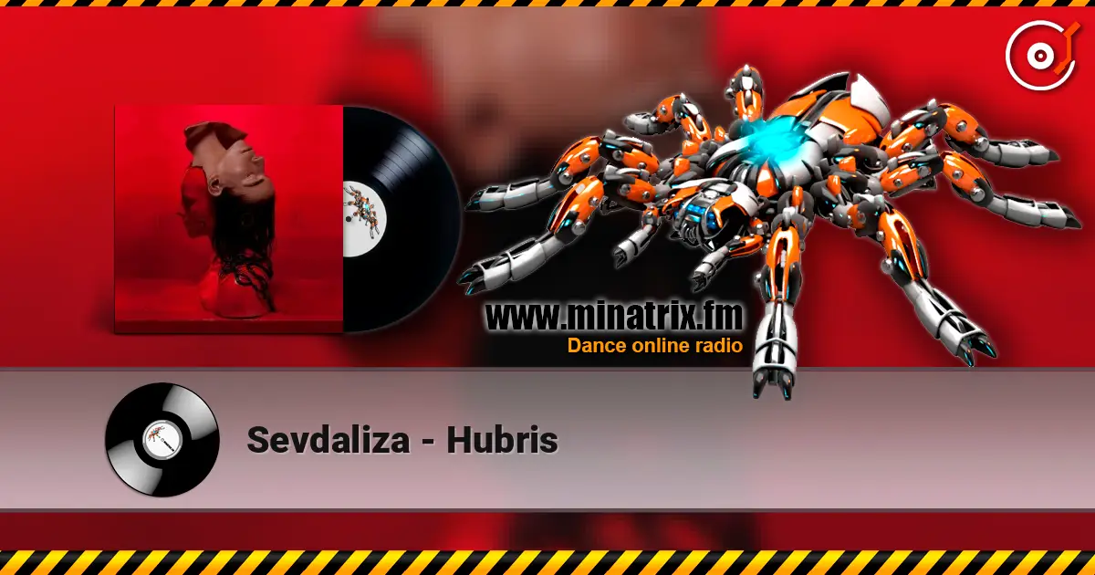 Sevdaliza - Hubris жоғары сапада онлайн тыңдау | Minatrix.FM