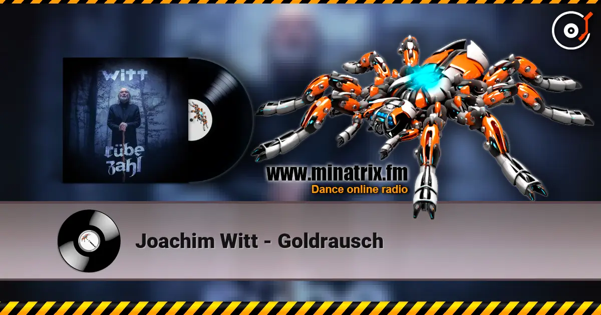 Joachim Witt - Goldrausch жоғары сапада онлайн тыңдау | Minatrix.FM