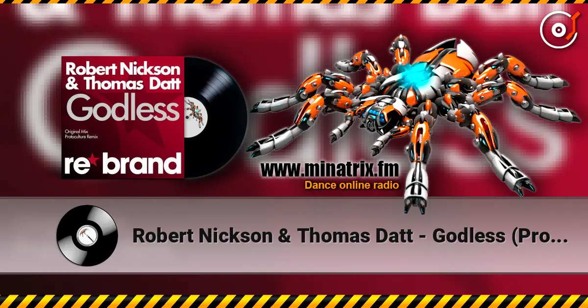 Robert Nickson & Thomas Datt - Godless (Protoculture Remix) жоғары сапада онлайн тыңдау | Minatrix.FM