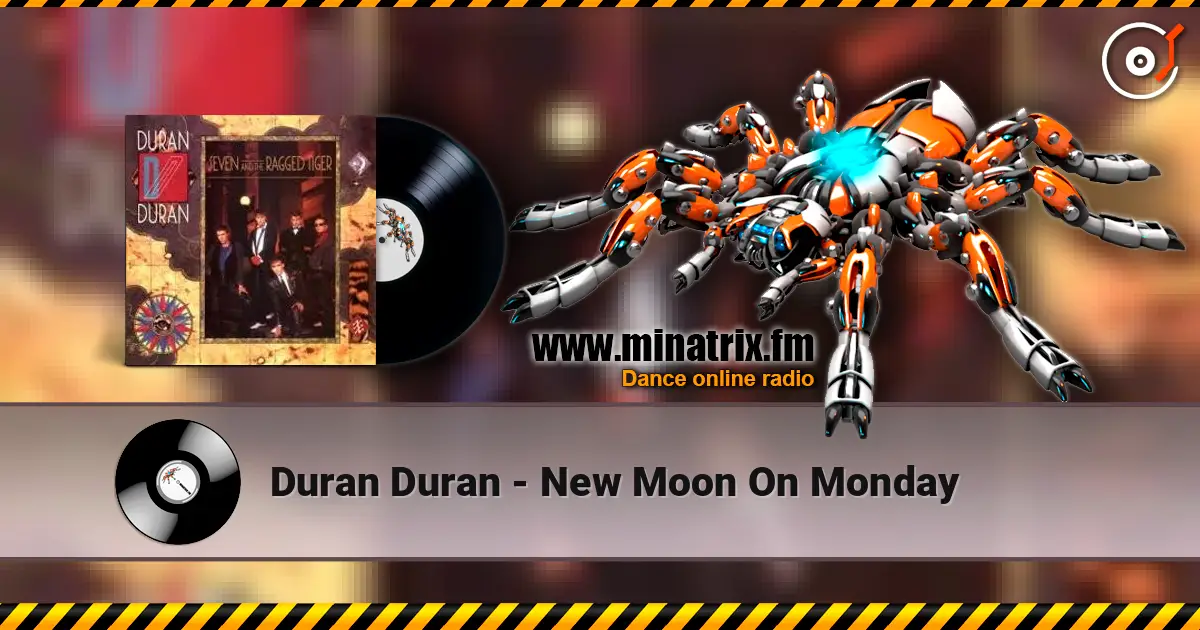 Duran Duran - New Moon On Monday 高品质在线收听 | Minatrix.FM