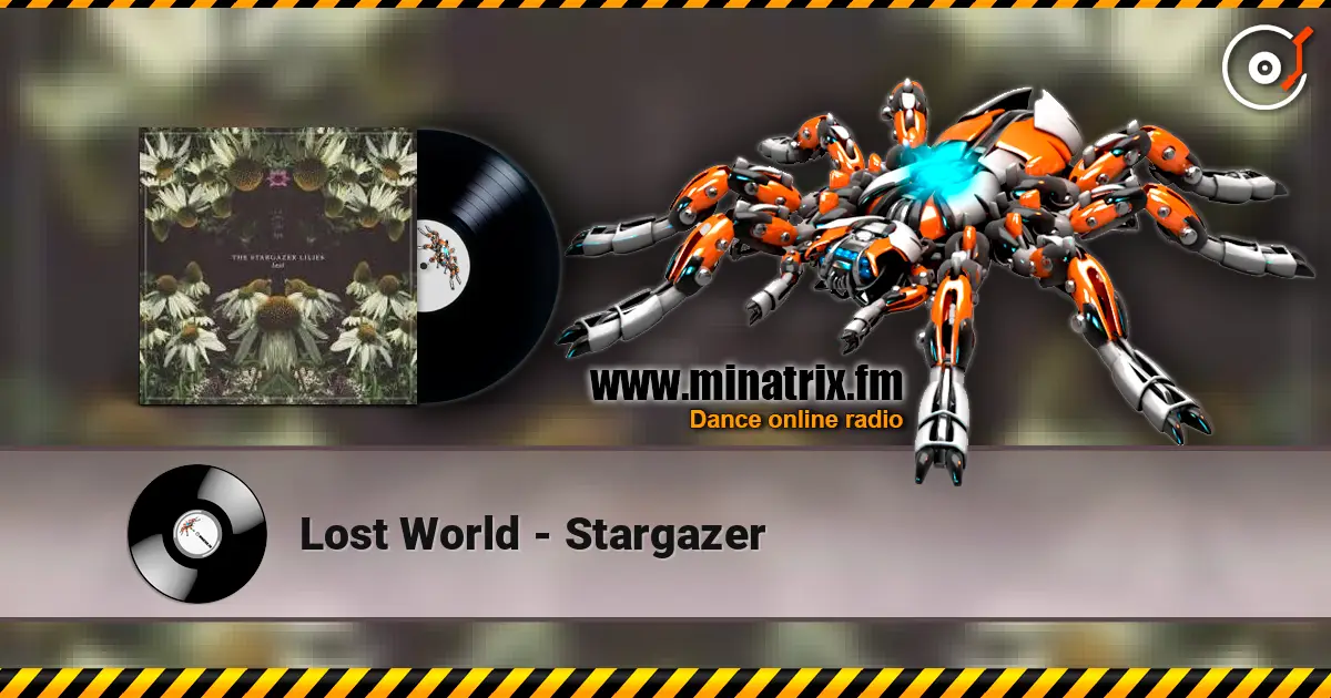 Lost World - Stargazer жоғары сапада онлайн тыңдау | Minatrix.FM