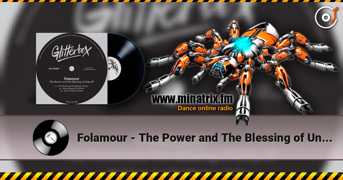 Folamour - The Power and The Blessing of Unity жоғары сапада онлайн тыңдау | Minatrix.FM