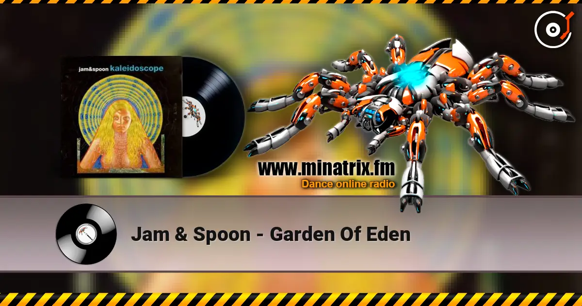 Jam & Spoon - Garden Of Eden жоғары сапада онлайн тыңдау | Minatrix.FM