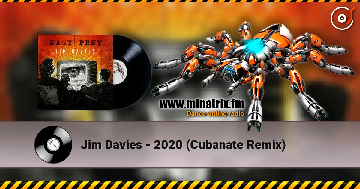 Jim Davies - 2020 (Cubanate Remix) escuchar online en alta calidad | Minatrix.FM
