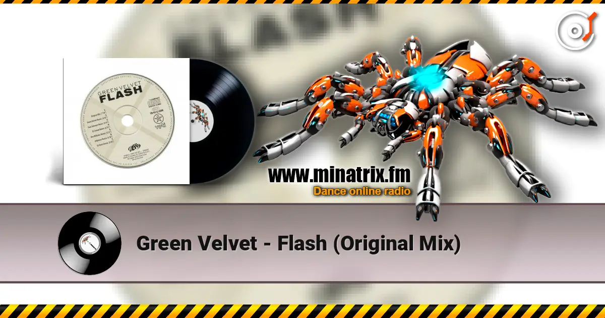 Green Velvet - Flash (Original Mix) жоғары сапада онлайн тыңдау | Minatrix.FM