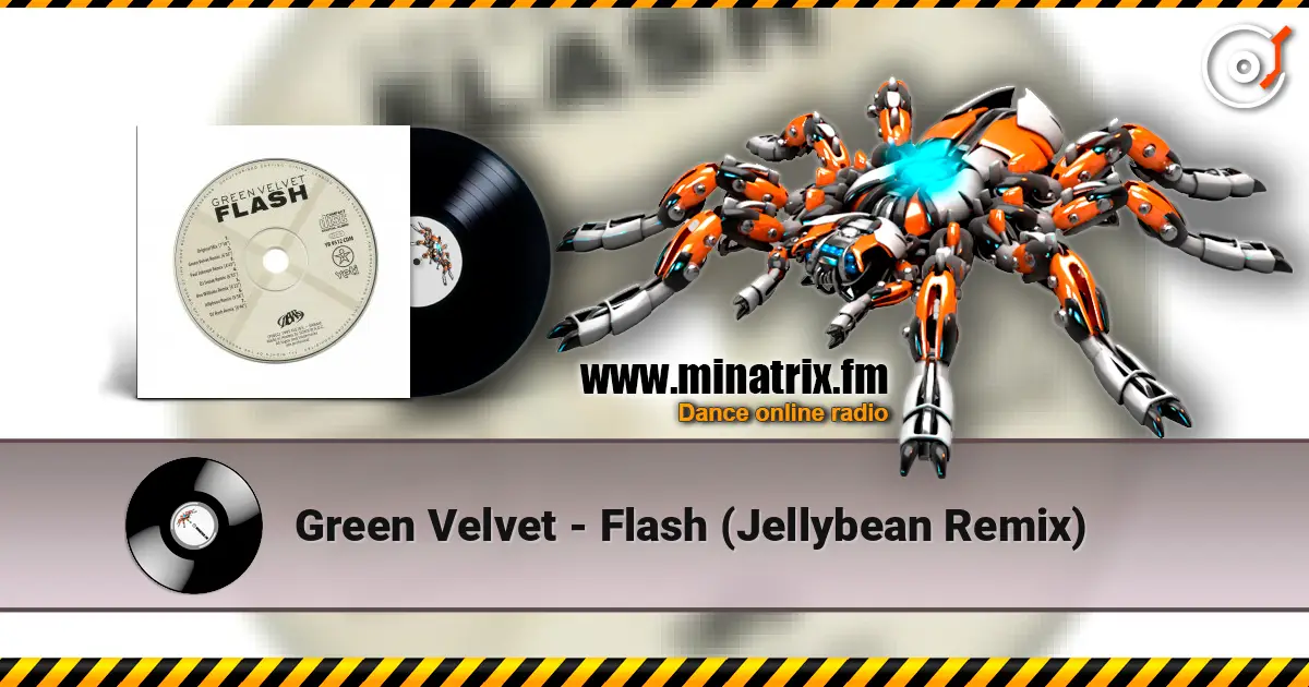 Green Velvet - Flash (Jellybean Remix) жоғары сапада онлайн тыңдау | Minatrix.FM