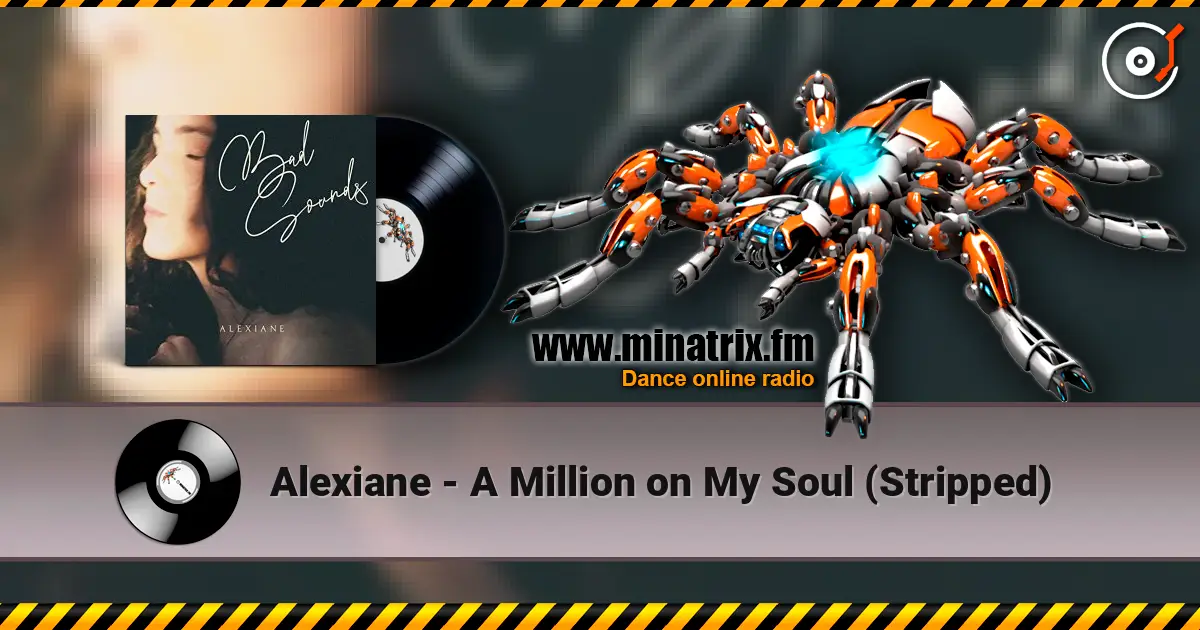 Alexiane - A Million on My Soul (Stripped) жоғары сапада онлайн тыңдау | Minatrix.FM