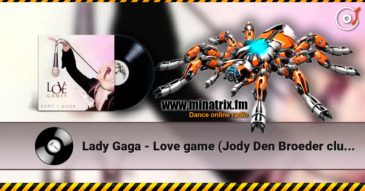 Lady Gaga - Love game (Jody Den Broeder club remix) online in hoher Qualität hören | Minatrix.FM