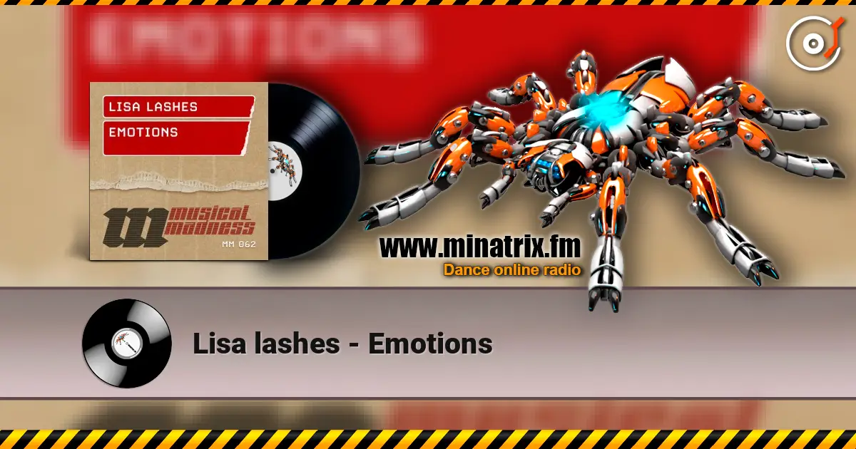 Lisa lashes - Emotions жоғары сапада онлайн тыңдау | Minatrix.FM