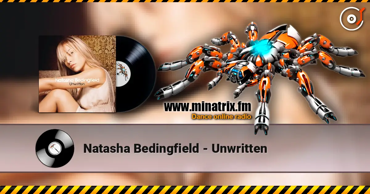 Natasha Bedingfield - Unwritten listen online in high quality | Minatrix.FM