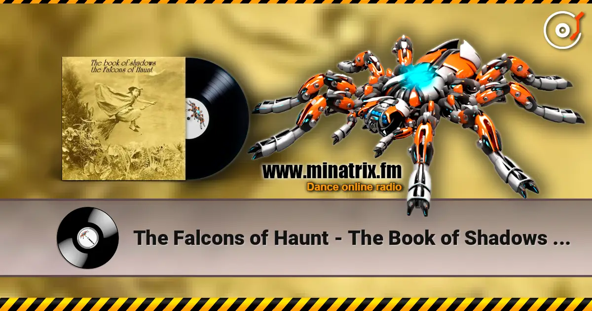 The Falcons of Haunt - The Book of Shadows (Phase 4) жоғары сапада онлайн тыңдау | Minatrix.FM