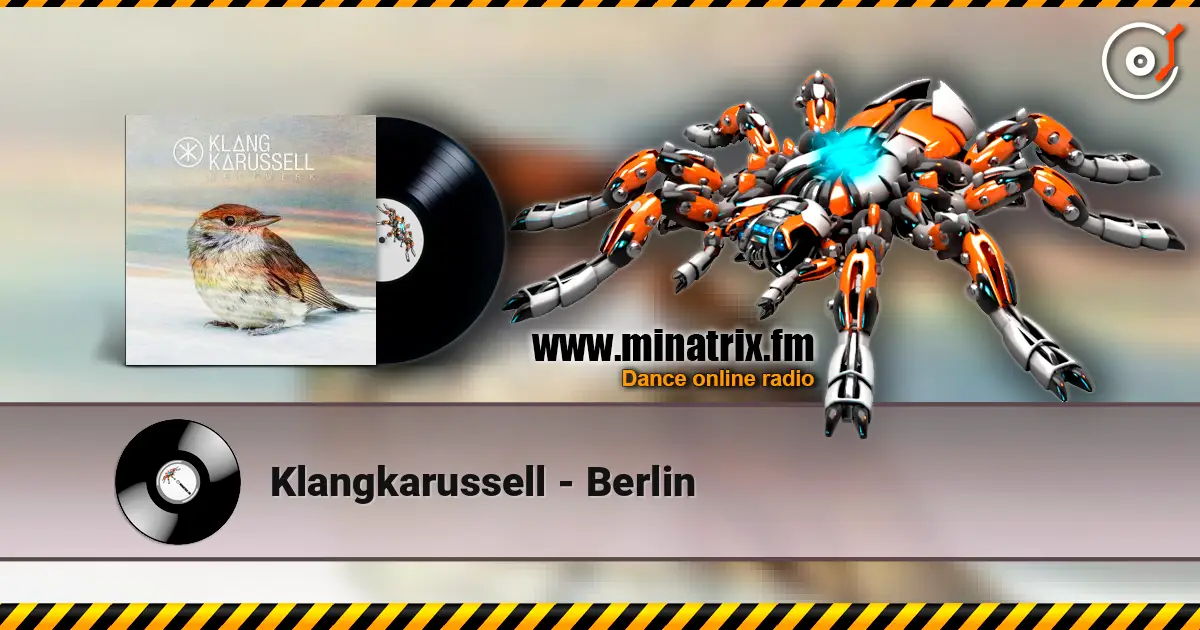 Klangkarussell - Berlin online in hoher Qualität hören | Minatrix.FM