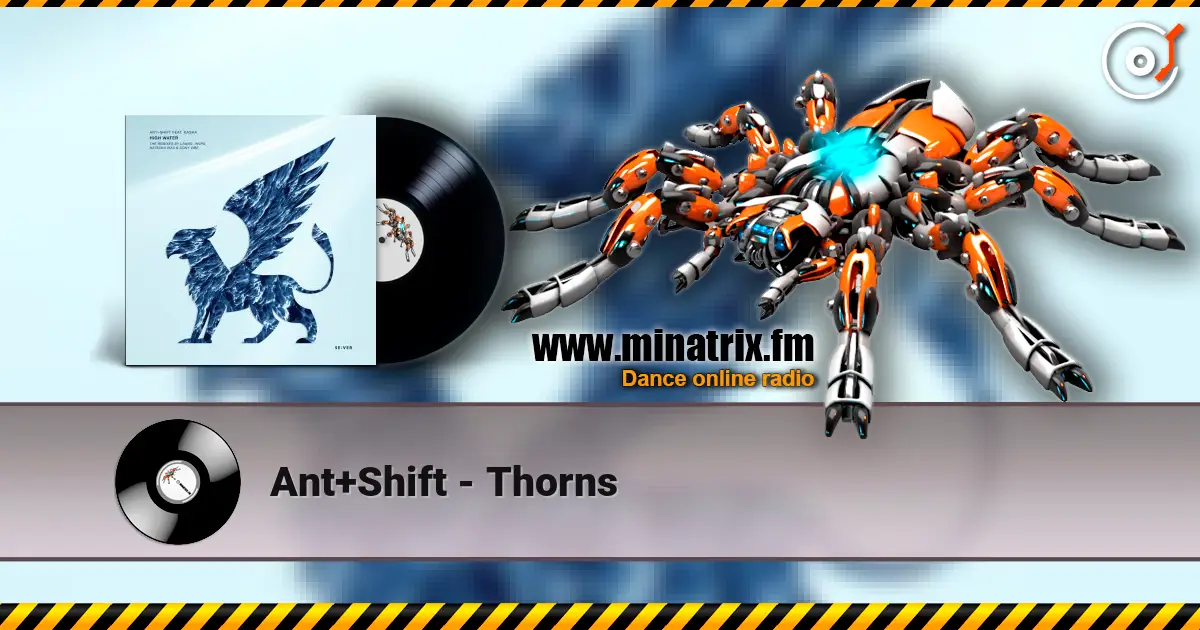 Ant+Shift - Thorns 高品质在线收听 | Minatrix.FM