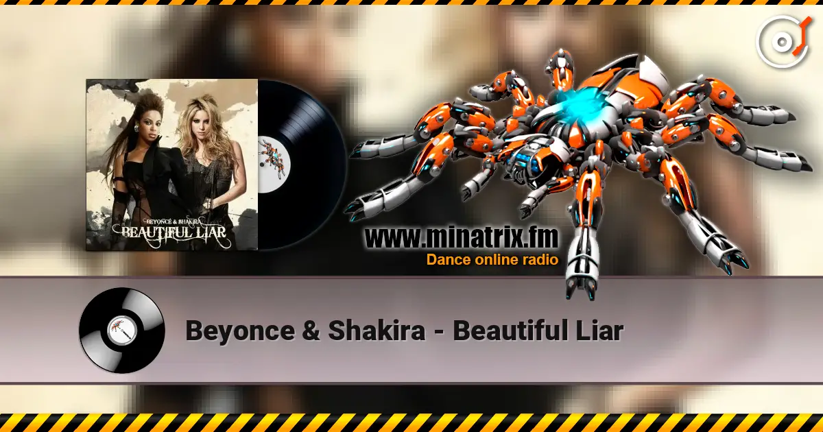 Beyonce & Shakira - Beautiful Liar жоғары сапада онлайн тыңдау | Minatrix.FM