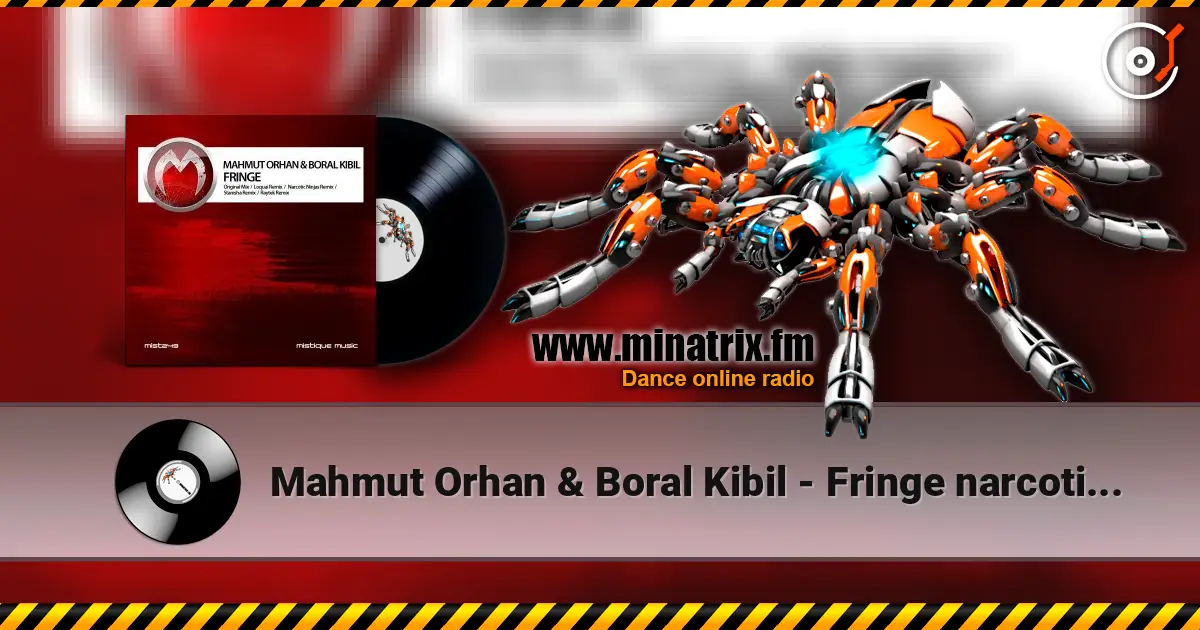 Mahmut Orhan & Boral Kibil - Fringe narcotic ninjas revenge жоғары сапада онлайн тыңдау | Minatrix.FM
