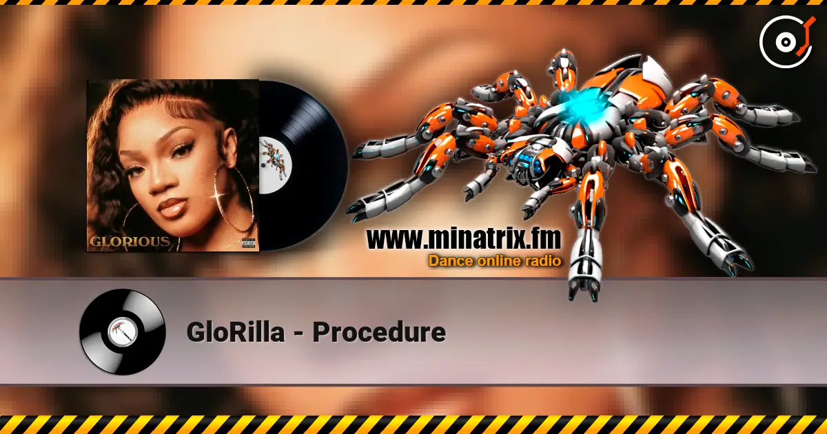 GloRilla - Procedure écouter en ligne en haute qualité | Minatrix.FM