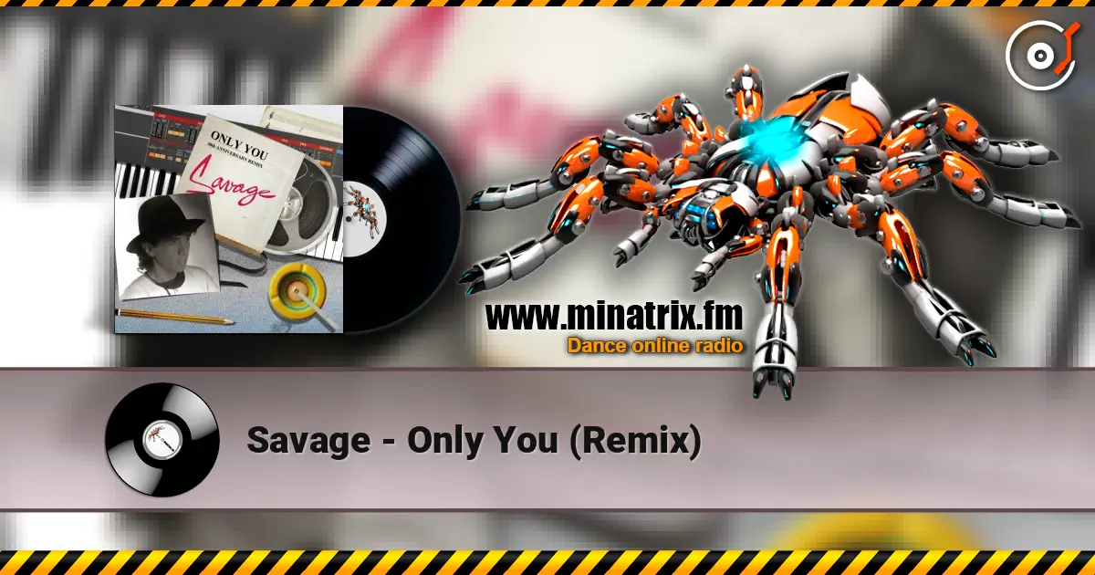 Savage - Only You (Remix) жоғары сапада онлайн тыңдау | Minatrix.FM