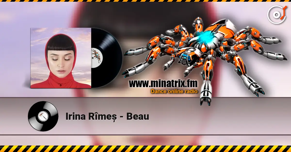 Irina Rîmeș - Beau 高品质在线收听 | Minatrix.FM